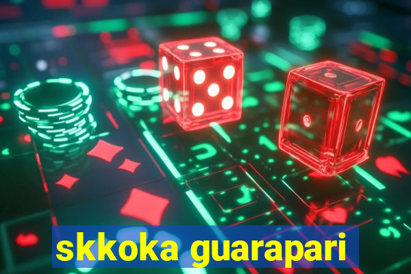 skkoka guarapari